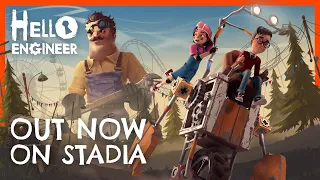 Hello Engineer - Out Now on Stadia | #Stadia