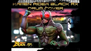 Kamen Rider Black RX Drum Cover