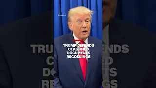 Trump defends himself after classified documents recording