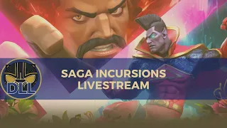 Saga Incursions Livestream