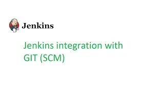 Jenkins Beginner Class 7: Jenkins integration with GIT SCM