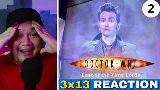 DOCTOR WHO 3x13 REACTION - "Last of the Time Lords" | FIRST TIME WATCHING | PART 2 | Season Finale