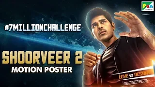 Shoorveer 2 | Official Hindi Dubbed Motion Poster | Allu Sirish, Surbhi Puranik, Seerat Kapoor