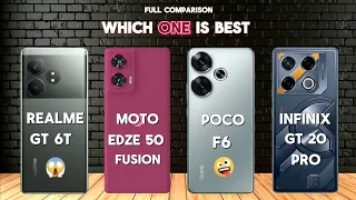 Realme GT 6T VS Motorola Edge 50 Fusion VS Poco F6 VS Infinix GT 20 Pro ⚡Which One Is Best #trending