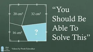 How To Solve For The Area - Viral Math Problem