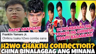 CHAKNU H2WO CONNECTION IPAPASOK? MINANA EVOS DI PINABASAG NG TORE NG CHINESE TEAM! BALAGBAG PA