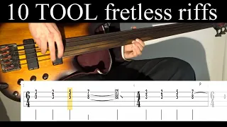 10 TOOL Riffs On FRETLESS BASS