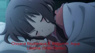 Chisana Boukensya ft. Megumin, Aqua, Lalatina (Shiki Remix)