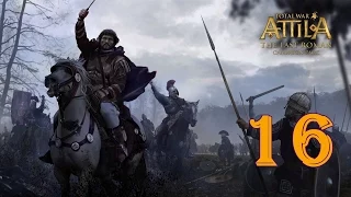 Последний римлянин #16 - Возвышение империи [Total War: ATTILA – The Last Roman Campaign]