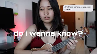 do i wanna know? - arctic monkeys | ukulele cover