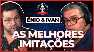 ÊNIO E IVAN (CAFÉ COM BOBAGEM) AS MELHORES IMITAÇÕES | CORTES DO CF