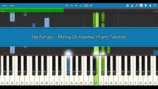 Ida Rahayu - Mama (Di Hatimu) (Piano Tutorial) OST Ejen Ali The Movie