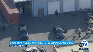 Drug trafficker with ties to son of 'El Chapo,' cartel is shot dead in LA