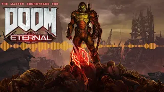 Doom Eternal Master Soundtrack - Doomsday (Hell on Earth Combat)