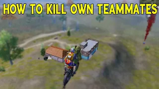 How to Kill Own Teammates in Pubg Mobile