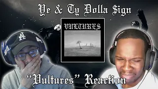 VULTURES... WHAT A MOMENT! | Ye & Ty Dolla $ign "Vultures" Reaction