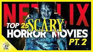 Most Terrifying NETFLIX Horror Movies You Should Not Watch Alone | Flick Connection