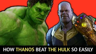 Real Reason How Thanos Beat The Hulk So Easily ? | By Lightdetail