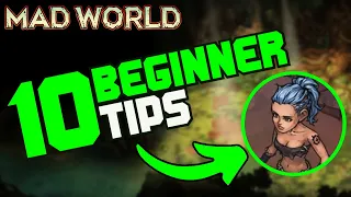 ESSENTIAL TIPS - Mad World: Age of Darkness