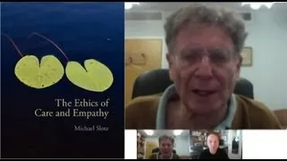 Empathy Interview: Michael Slote and Edwin Rutsch: How to Build a Culture of Empathy