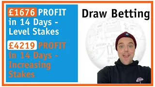 Football Betting - How This Strategy Made £1676 PROFIT in 14 Days by Betting Only on DRAWS