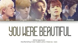 DAY6 (데이식스) - You Were Beautiful (예뻤어) (Han|Rom|Eng) Color Coded Lyrics/한국어 가사