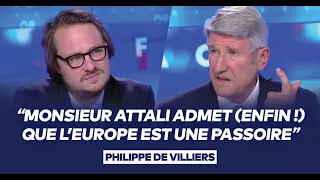 Philippe de Villiers : "Monsieur Attali admet (enfin !) que l’Europe est une passoire"