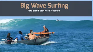 Big Wave Surfing, Rote Island, East Nusa Tenggara