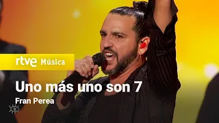 Fran Perea - "Uno más uno son 7" (Premios Forqué 2023)