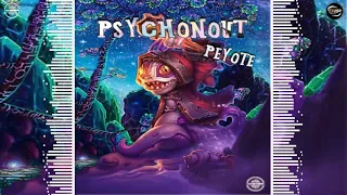 Psychonout - Peyote