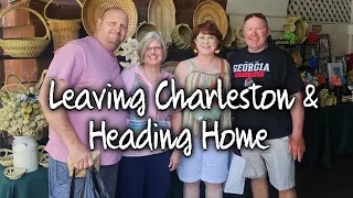 Our Time in Charleston SC Comes To An End, With Collard Valley Cook, Tammy Nichols and Chris