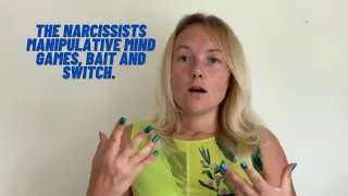 The Narcissist’s Bait And Switch, #narcissistic behaviour, (Understanding Narcissism.)