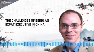 The Challenges of Being an Expat Executive in China