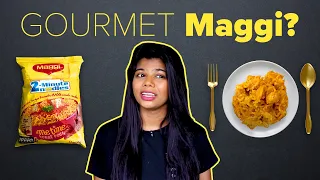 I Tried To Cook A Gourmet Meal With Maggi | BuzzFeed India