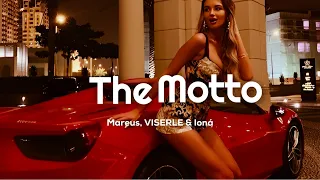 Mareus, VISERLE & Ioná - The Motto 🔥(Unofficial MV)🔥