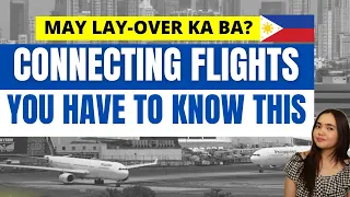 ATTENTION TO ALL PAX WITH CONNECTING FLIGHTS TO THE PHILIPPINES: PLEASE BE AWARE OF THESE..