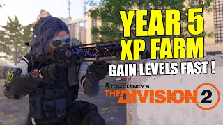 NEW FASTEST XP FARM • The Division 2 Year 5 • Gain SHD Levels Fast!!