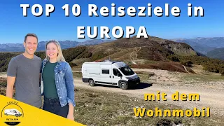 mit dem WOHNMOBIL in EUROPA unterwegs | TOP Reiseziele für 2024