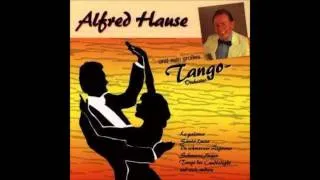 Alfred Hause & sein großes Tango-Orchester