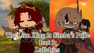 The Lion King 2: Simba’s Pride Episode 3: Lullabies