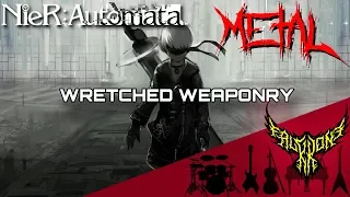 NieR: Automata - Wretched Weaponry 【Intense Symphonic Metal Cover】