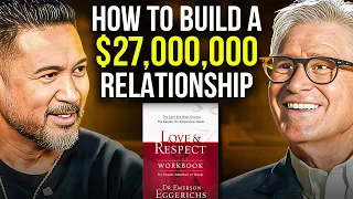 AVOID Toxic Relationship Cycles and Build a WEALTHY Marriage — Dr. Emerson Eggerichs