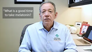 When should I take melatonin? | Ask Dr. Olmos