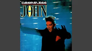 Desireless - John (Remastered) [Audio HQ]