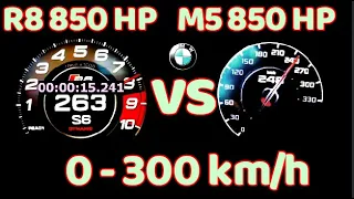 Audi R8 850 HP vs BMW M5 COMP 850 HP Acceleration DragRace 0-300| 100-200 km/h