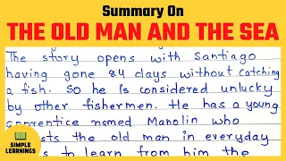 The Old Man and The Sea By Earnest Hemingway Summary In English 500 Words