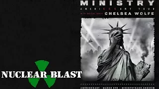 MINISTRY - North America 'AmeriKKKant Tour' with Chelsea Wolfe (OFFICIAL TRAILER)