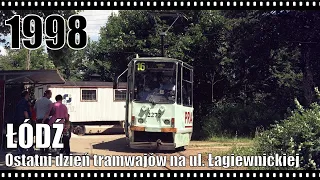 Łódź. Ostatni dzień tramwajów na ulicy Łagiewnickiej, 21.06.1998 r.