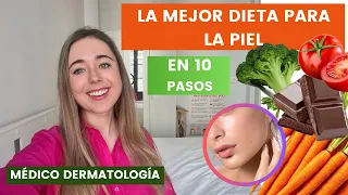 MÉDICO EXPLICA LA MEJOR DIETA PARA LA PIEL EN 10 PASOS | ENVEJECIMIENTO, ACNÉ, ROSÁCEA, HIDRATACIÓN