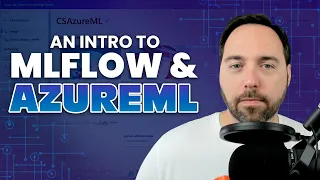 An Intro to MLflow and Azure ML